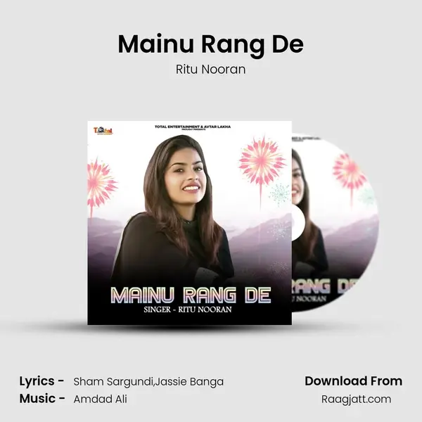 Mainu Rang De mp3 song