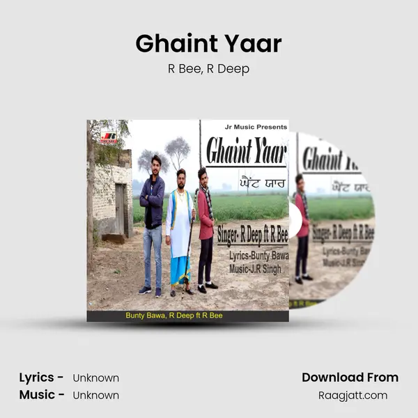 Ghaint Yaar - R Bee album cover 