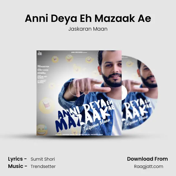 Anni Deya Eh Mazaak Ae - Jaskaran Maan album cover 