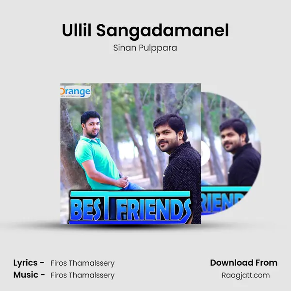 Ullil Sangadamanel mp3 song