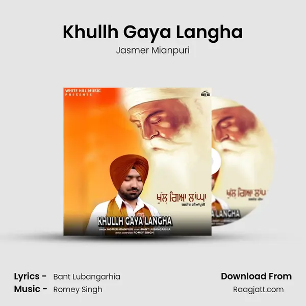 Khullh Gaya Langha mp3 song