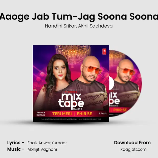 Aaoge Jab Tum-Jag Soona Soona - Nandini Srikar album cover 