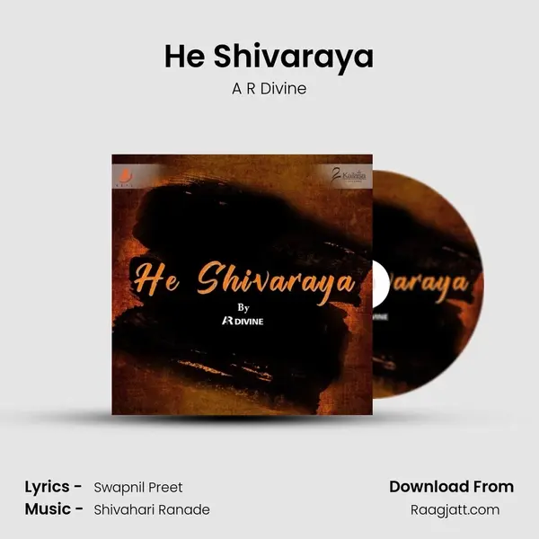 He Shivaraya - A R Divine album cover 