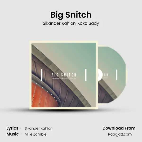 Big Snitch mp3 song