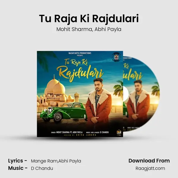 Tu Raja Ki Rajdulari - Mohit Sharma album cover 