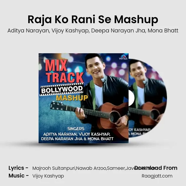 Raja Ko Rani Se Mashup - Aditya Narayan album cover 