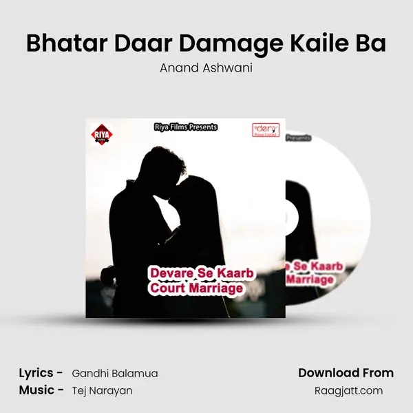 Bhatar Daar Damage Kaile Ba mp3 song