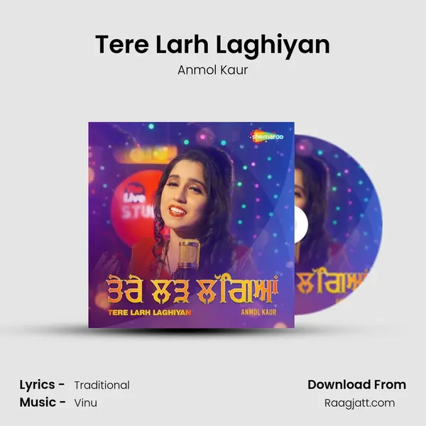 Tere Larh Laghiyan mp3 song