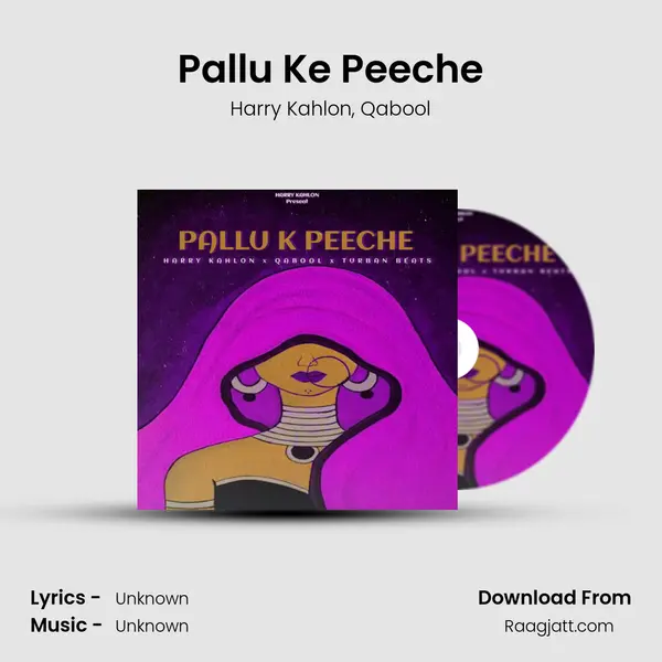 Pallu Ke Peeche mp3 song