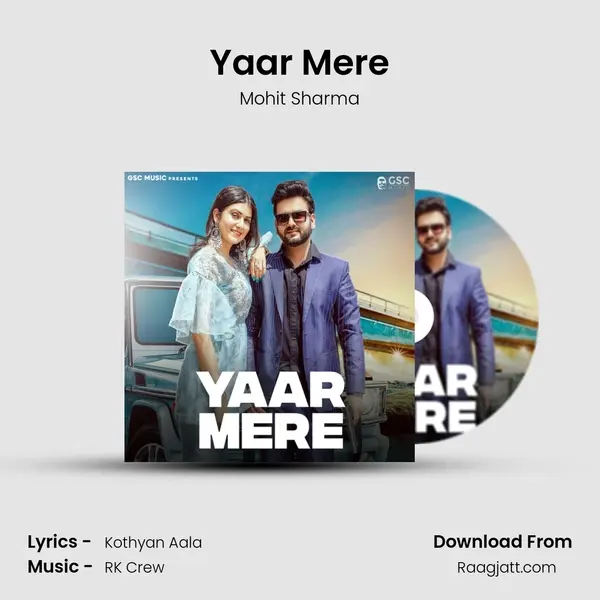 Yaar Mere - Mohit Sharma album cover 