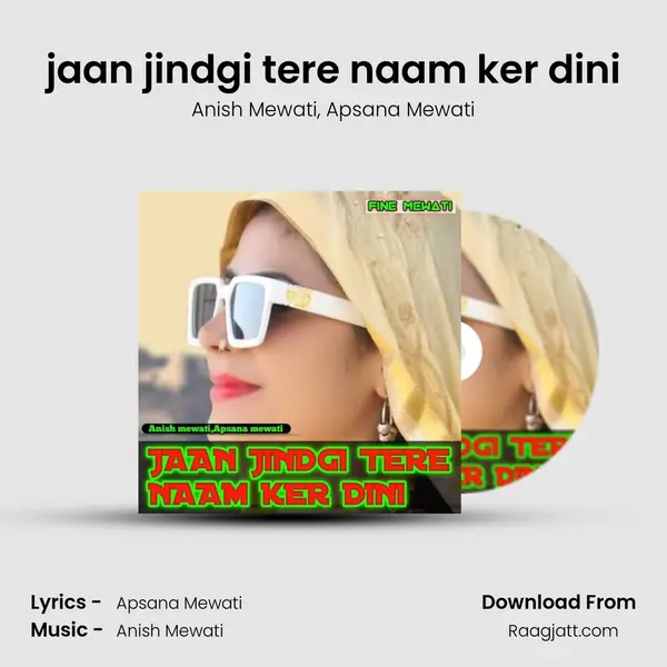 jaan jindgi tere naam ker dini mp3 song