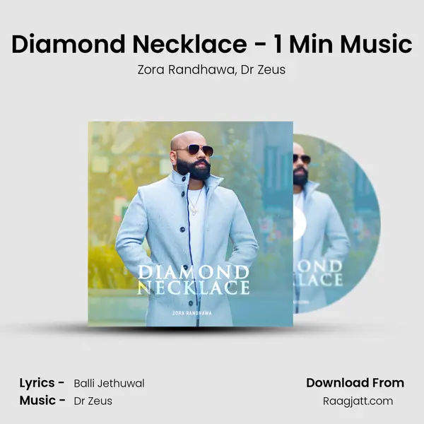 Diamond Necklace - 1 Min Music - Zora Randhawa album cover 