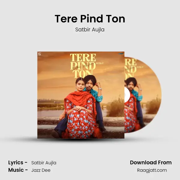 Tere Pind Ton mp3 song