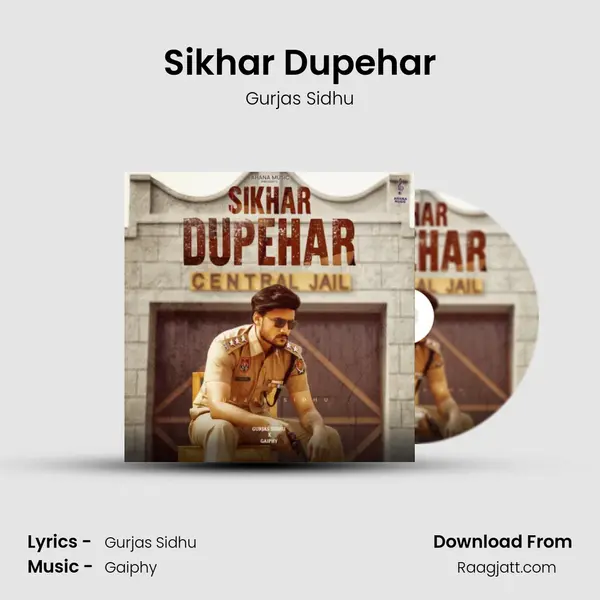 Sikhar Dupehar - Gurjas Sidhu album cover 