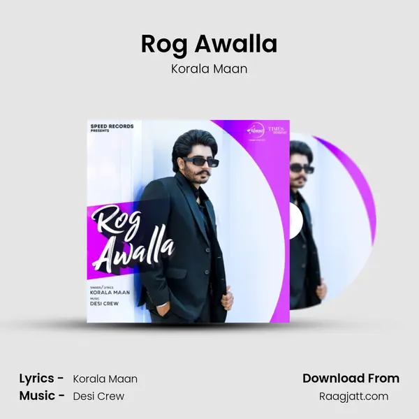 Rog Awalla - Korala Maan album cover 