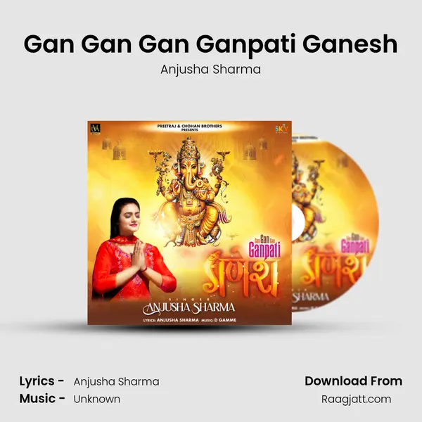 Gan Gan Gan Ganpati Ganesh - Anjusha Sharma album cover 