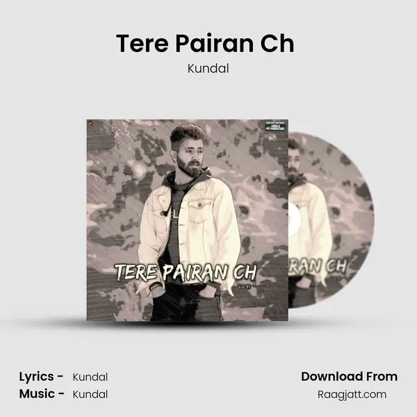 Tere Pairan Ch (Lofi) - Kundal album cover 