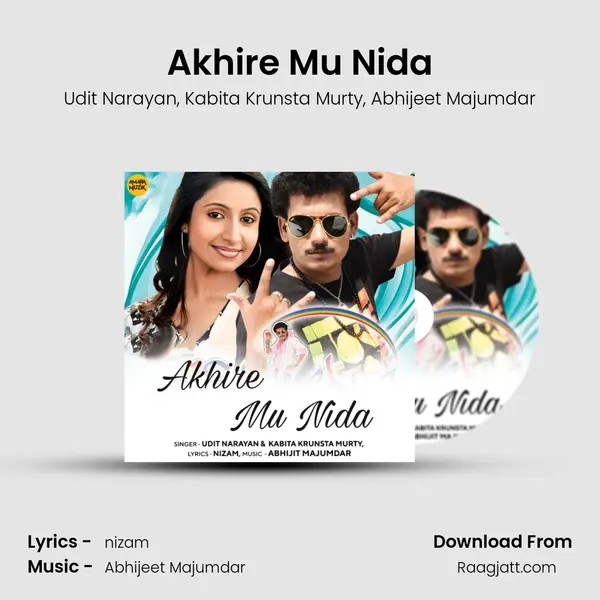 Akhire Mu Nida - Udit Narayan mp3 song