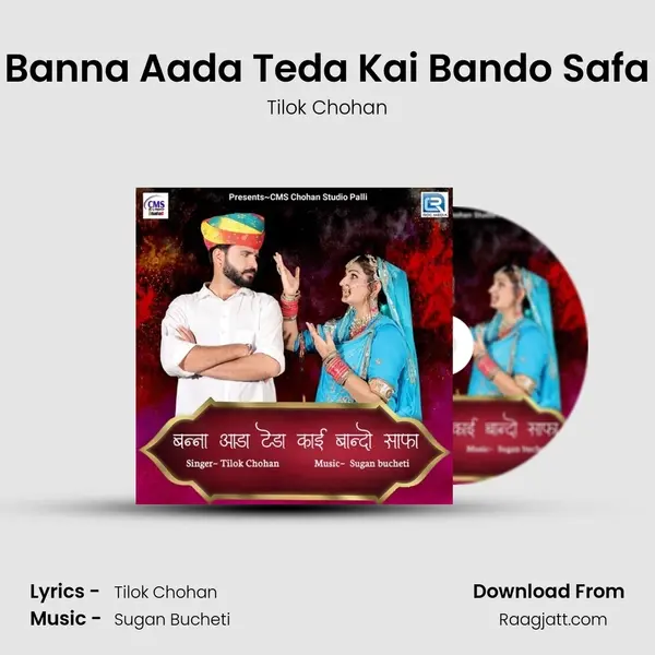 Banna Aada Teda Kai Bando Safa - Tilok Chohan album cover 