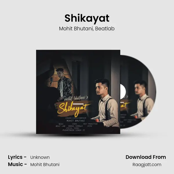 Shikayat - Mohit Bhutani album cover 