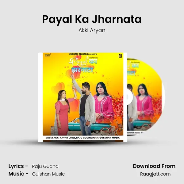 Payal Ka Jharnata - Akki Aryan album cover 