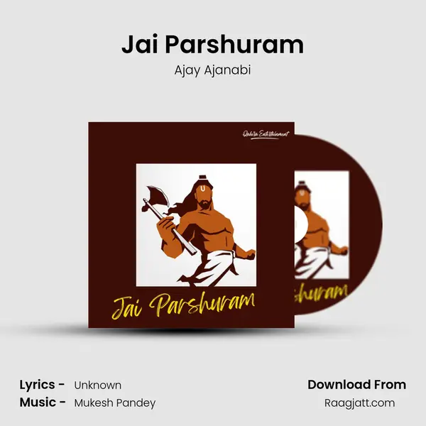 Jai Parshuram - Ajay Ajanabi album cover 