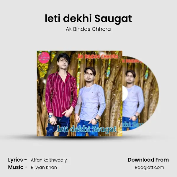 leti dekhi Saugat mp3 song