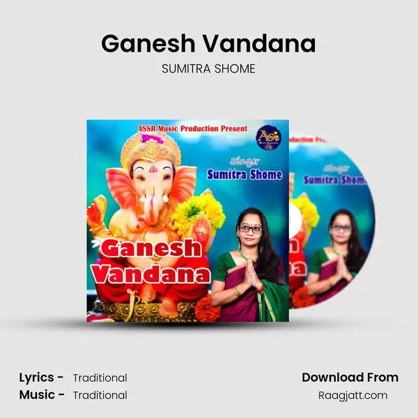 Ganesh Vandana - SUMITRA SHOME album cover 