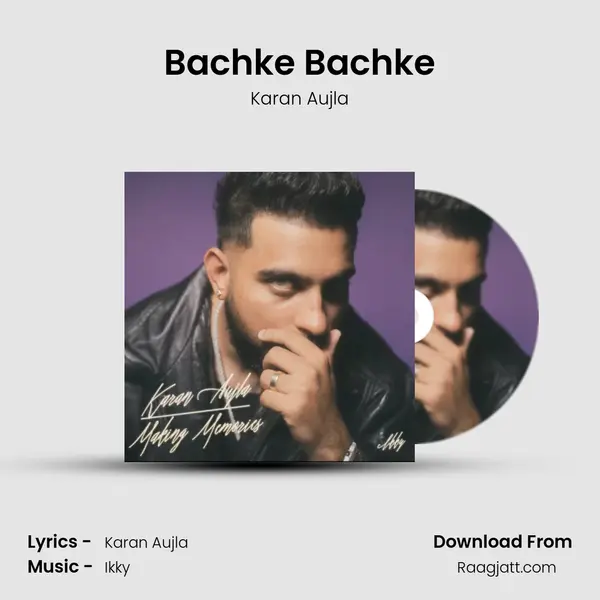 Bachke Bachke mp3 song