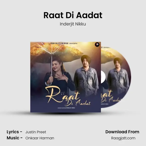 Raat Di Aadat mp3 song