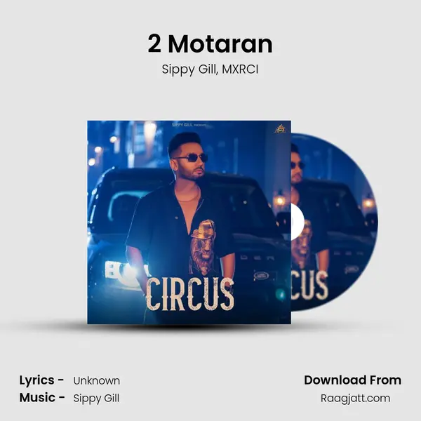 2 Motaran - Sippy Gill album cover 