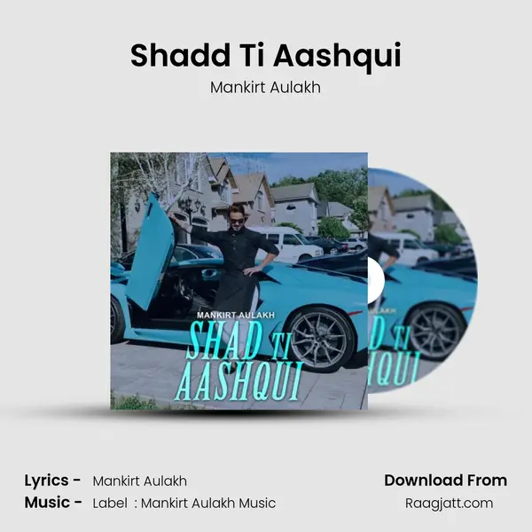 Shadd Ti Aashqui mp3 song