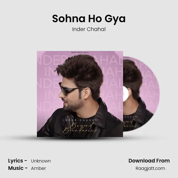 Sohna Ho Gya mp3 song