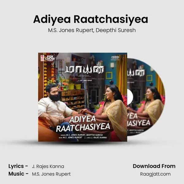 Adiyea Raatchasiyea (From 