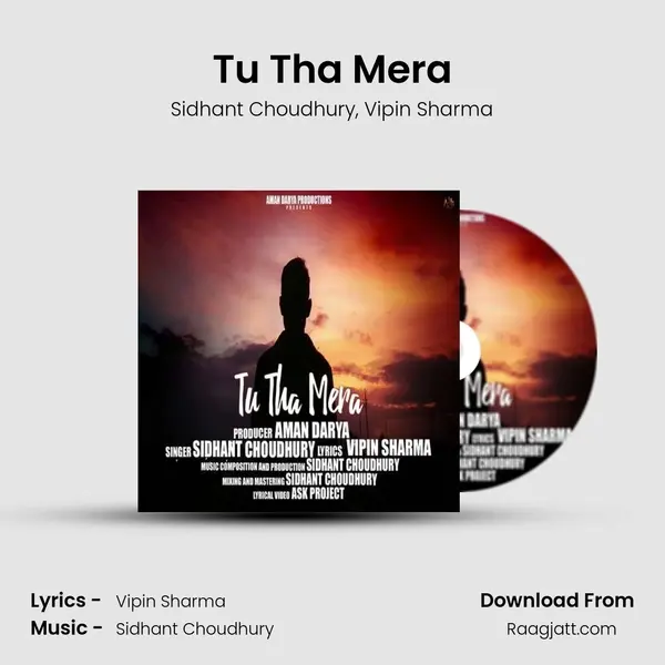 Tu Tha Mera - Sidhant Choudhury album cover 