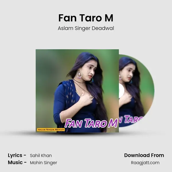 Fan Taro M - Aslam Singer Deadwal album cover 