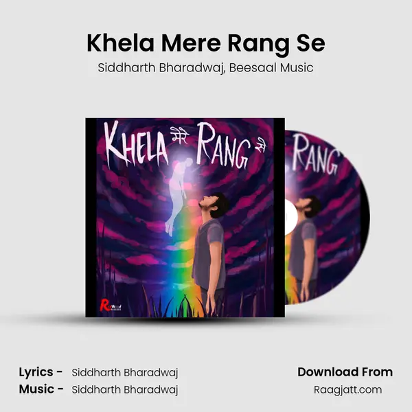 Khela Mere Rang Se - Siddharth Bharadwaj album cover 