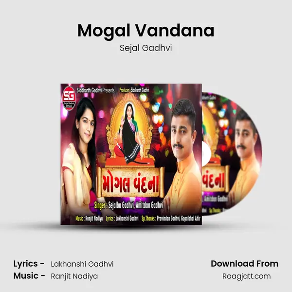 Mogal Vandana - Sejal Gadhvi album cover 