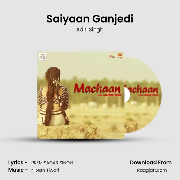 Saiyaan Ganjedi mp3 song