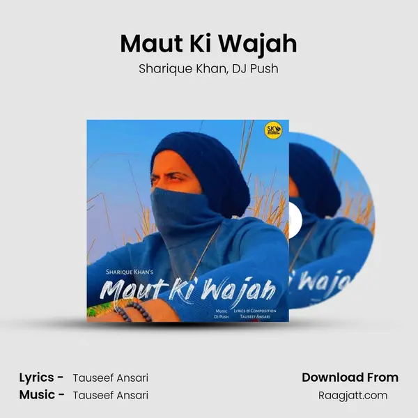 Maut Ki Wajah mp3 song