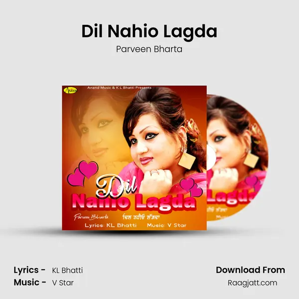 Dil Nahio Lagda mp3 song