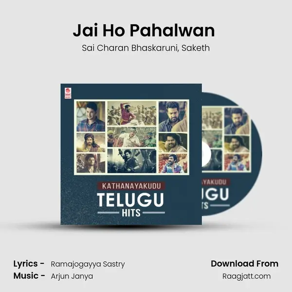 Jai Ho Pahalwan (From 