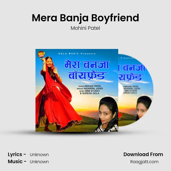 Mera Banja Boyfriend mp3 song