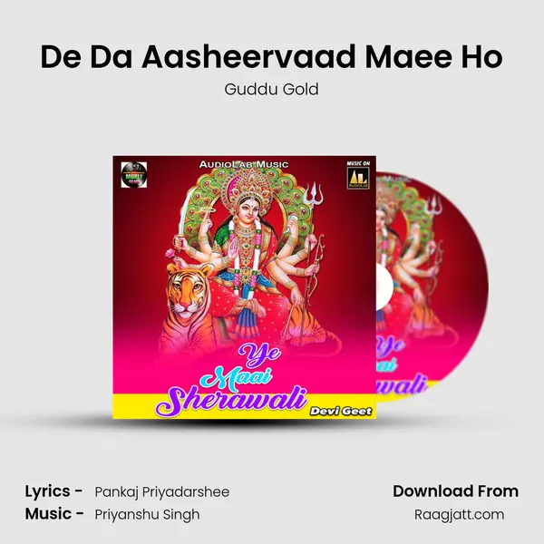 De Da Aasheervaad Maee Ho - Guddu Gold album cover 