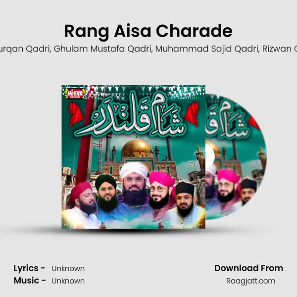 Rang Aisa Charade - Syed Muhammad Furqan Qadri album cover 