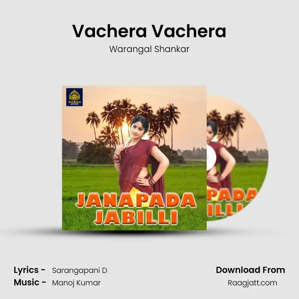 Vachera Vachera - Warangal Shankar album cover 