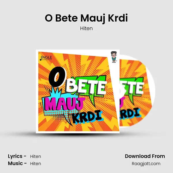 O Bete Mauj Krdi mp3 song