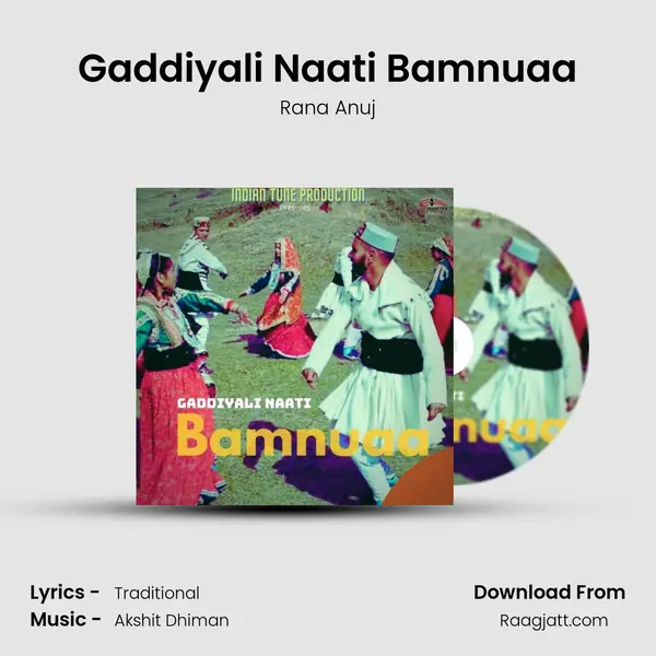 Gaddiyali Naati Bamnuaa - Rana Anuj album cover 