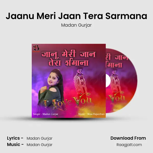 Jaanu Meri Jaan Tera Sarmana mp3 song