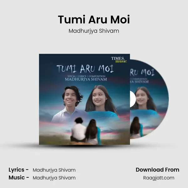 Tumi Aru Moi mp3 song